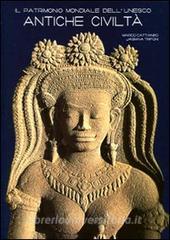 Il patrimonio mondiale dellUnesco. Antiche civiltà.pdf