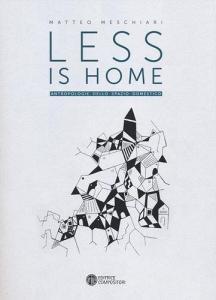 Less is home. Antropologie dello spazio domestico.pdf