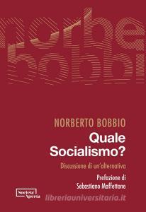 Ebook Quale socialismo? di Norberto Bobbio edito da Società Aperta