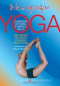 Compendio di teoria e pratica dello yoga. Una sintesi del testo classico dello yoga.pdf