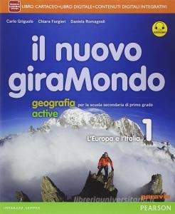 Nuovo giramondo. Con Italia delle regioniLIM. Per la Scuola media. Con e-book. Con espansione online. Con libro vol.1.pdf