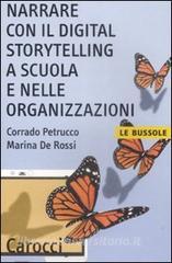 Narrare con il digital storytelling a scuola e nelle organizzazioni.pdf