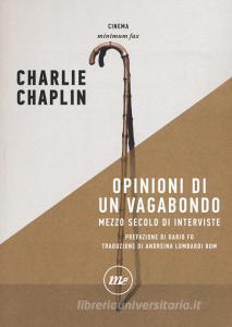 Opinioni di un vagabondo. Mezzo secolo di interviste.pdf