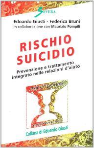 Rischio suicidio. Prevenzione e trattamento integrato nelle relazioni daiuto.pdf