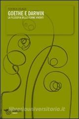 Goethe e Darwin. La filosofia delle forme viventi.pdf