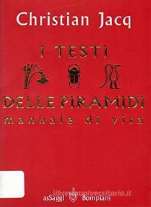 Testi delle piramidi. Manuale di vita.pdf