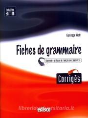 Corriges fiches de grammaire. Con espansione online. Per le Scuole superiori.pdf