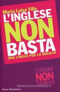 L inglese non basta. Una lingua per la società.pdf