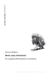 Mente, corpo, informazione. Per unagenda dellEmbodiment in architettura.pdf