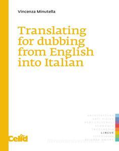 Translating for dubbing from English into Italian.pdf