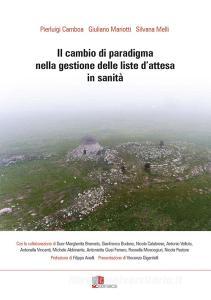 Il cambio di paradigma nella gestione delle liste dattesa in sanità.pdf