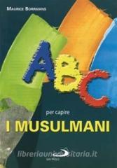 ABC per capire i musulmani.pdf