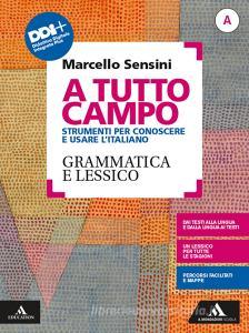 Ebook A tutto campo      m b  + cont digit di Marcello Sensini edito da A. Mondadori Scuola