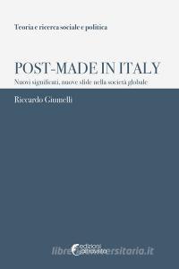 Post-Made in Italy. Nuovi significati, nuove sfide nella società globale.pdf