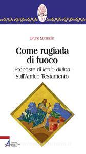 Come Rugiada Di Fuoco Proposte Di Lectio Divina Sull Antico Testamento Pdf Ternperlustninso7