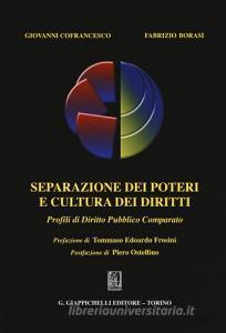 Separazione dei poteri e cultura dei diritti. Profili di diritto pubblico comparato.pdf