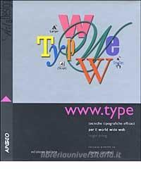 WWW.type. Tecniche tipografiche efficaci per il World Wide Web.pdf