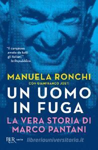 Un uomo in fuga. La vera storia di Marco Pantani.pdf