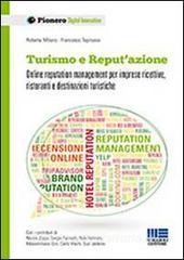 Turismo e reputazione. Online reputation management per imprese ricettive, ristoranti e destinazioni turistiche.pdf