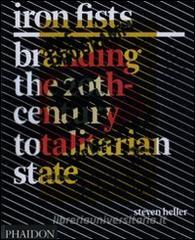 Iron Fists. Branding the 20th-century totalitarian state.pdf