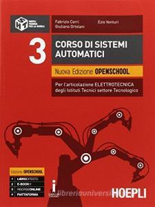 Corso di sistemi automatici. Ediz. openschool. Per gli Ist. tecnici industriali. Con e-book. Con espansione online vol.3.pdf
