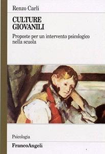 Culture giovanili. Proposte per un intervento psicologico nella scuola.pdf