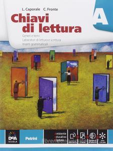 Chiavi di lettura. Vol. A-B. Per le Scuole superiori. Con e-book. Con espansione online.pdf