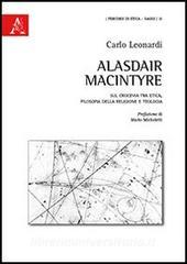 Alasdair MacIntyre. Sul crocevia tra etica, filosofia della religione e teologia.pdf