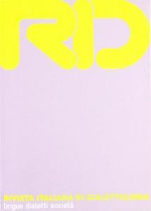 RID. Rivista italiana di dialettologia vol.25.pdf