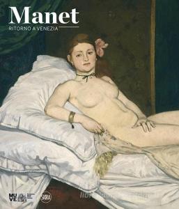 Manet. Ritorno a Venezia. Ediz. illustrata.pdf