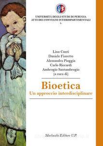 Bioetica. Un approccio interdisciplinare.pdf