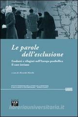 Le parole dellesclusione. Esodanti e rifugiati nellEuropa postbellica. Il caso istriano.pdf