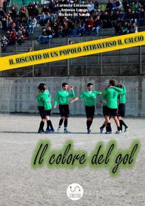 Il colore del gol. Il riscatto di un popolo attraverso il calcio.pdf