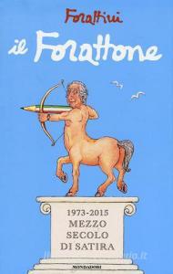 Il Forattone. (1973-2015) mezzo secolo di satira.pdf