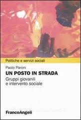 Un posto in strada. Gruppi giovanili e intervento sociale.pdf