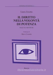 Il diritto nella volontà di potenza. Saggi su Nietzsche.pdf