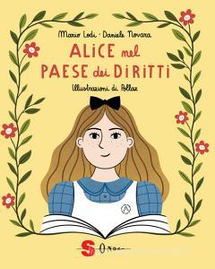 Ebook Alice nel paese dei diritti di Daniele Novara, Mario Lodi edito da Edizioni Sonda