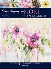 Come dipingere i fiori. Acquarello.pdf