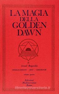 La magia della Golden Dawn vol.4.pdf