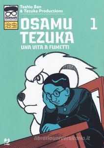 Osamu Tezuka. Una vita a fumetti vol.1.pdf