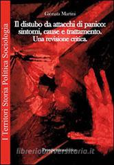 Il disturbo da attacchi di panico. Sintomi, cause, trattamento.pdf