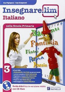 Insegnare Lim. Italiano. Guida didattica. Per la 3ª classe elementare.pdf