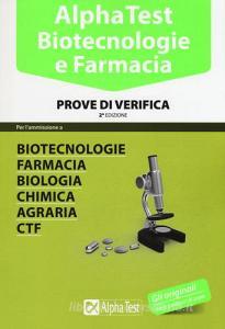 Alpha Test. Biotecnologie e farmacia. Prove di verifica.pdf