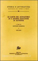 Le carte del Monastero di S. Andrea Maggiore di Ravenna vol.1.pdf