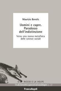 Uomini e capre. Paradosso dellindistinzione. Verso una nuova metafisica delle scienze sociali.pdf