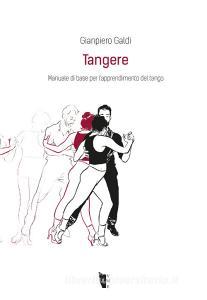 Tangere. Manuale di base per lapprendimento del tango.pdf