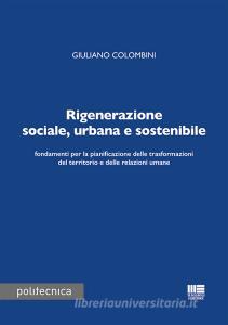 Rigenerazione sociale, urbana e sostenibile.pdf