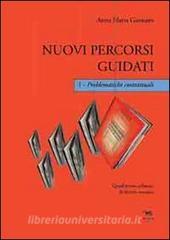 Nuovi percorsi guidati. Problematiche contrattuali. Con CD-ROM vol.1.pdf