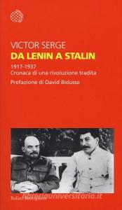 Da Lenin a Stalin. 1917-1937. Cronaca di una rivoluzione tradita.pdf