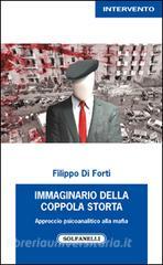 Immaginario della Coppola storta. Approccio psicoanalitico alla mafia.pdf